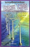 Energy Crisis: The Future of Fossil Fuels