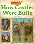 How Castles Were Built
