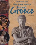 How People Lived in Ancient Greece