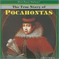 The True Story of Pocahontas