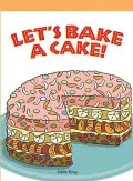 Let's Bake a Cake