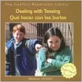 Dealing with Teasing/Que Hacer con Las Burlas