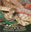 What Can We Do About Invasive Species?