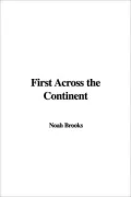 First Across the Continent