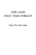 The Land That Time Forgot