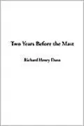 Two Years Before the Mast