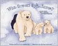 Who Grows up in the Snow?: A Book about Polar Animals and Their Offspring