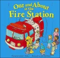 Out and About at the Fire Station