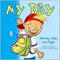 My Day: Morning, Noon, and Night