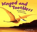 Winged and Toothless: The Adventure of Pterandon