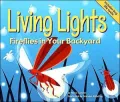 Living Lights: Fireflies in Your Backyard