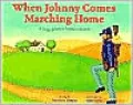 When Johnny Comes Marching Home