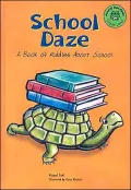School Daze: A Book of Riddles about School