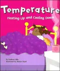Temperature: Heating up and Cooling Down