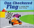 One Checkered Flag: A Counting Book about Racing