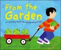 From the Garden: A Counting Book about Growing Food
