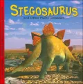 Stegosaurus and Other Plains Dinosaurs
