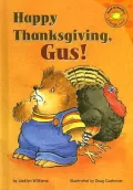 Happy Thanksgiving, Gus!