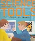 Science Tools Using Machines And Instruments