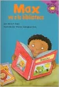 Max Goes to the Library (Read-It! Readers Series)