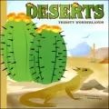 Deserts: Thirsty Wonderlands