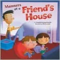 Manners at a Friend's House