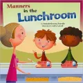 Manners in the Lunchroom