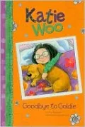 Goodbye to Goldie (Katie Woo Series)