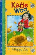A Happy Day (Katie Woo Series)