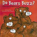 Do Bears Buzz?: A Book about Animal Sounds