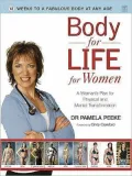 Body for Life for Women: 12 Weeks to a Firm, Fit, Fabulous Body at Any Age
