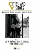Cities and Visitors: Regulating People, Markets and City Space