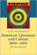 American Literature and Culture, 1900-1960