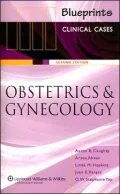 Blueprints Clinical Cases in Obstetrics and Gynecology: A Year in Review