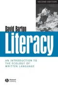Literacy: An Introduction to the Ecology of Written Language