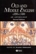 Old and Middle English C.890-c.1400: An Anthology (Blackwell Anthologies)