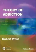 Theory of Addiction