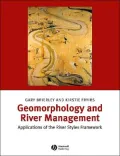 Geomorphology and River Management : Application of the River Styles Framework