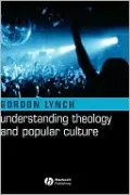 Theology And Popular Culture C