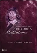 The Blackwell Guide to Descartes' Meditations