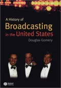 A History of Broadcasting in the United States