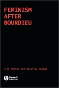 Feminists Evaluate Bourdieu: International Perspectives