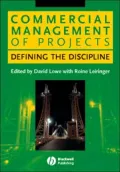 Commercial Management of Projects: Defining the Discipline
