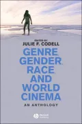 Genre, Gender, Race, and Global Cinema - An Anthology
