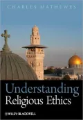 Understanding Religious Ethics