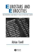 Eurostars and Eurocities: Free Movement and Mobility in an Integrating Euorpe
