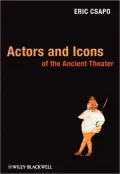 Actors and Icons of the Ancient Theater