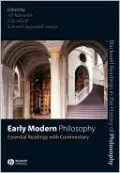 Early Modern Philosophy: Essential Readings with Commentary
