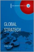Global Strategy (Global Dimensions of Business Series)