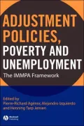 Adjustment Policies, Poverty and Unemployment: The IMMPA Framework